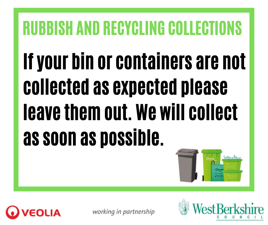 Leave Bins out if not collected on expected day